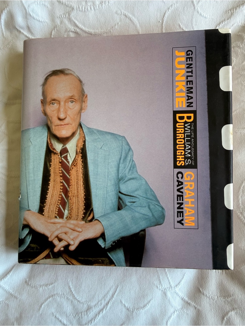 Gentleman Junkie Life Legacy William S Burroughs Graham Caveney Hardcover Book